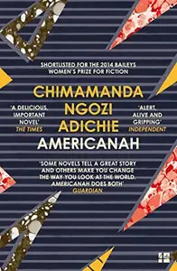 Americanah by Chimamanda Ngozi Adichie
